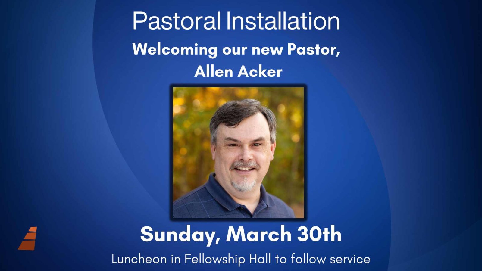 Instillation Service for Pastor Allen Acker (Presentation)